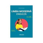 Limba moderna engleza. Manual pentru clasa a III-a - Elena Sticlea, Cristina Mircea