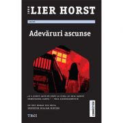 Adevăruri ascunse -  Jørn Lier Horst