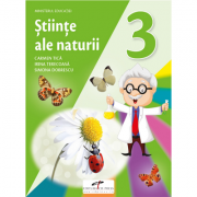 Stiinte ale naturii. Manual pentru clasa a III-a - Carmen Tica, Irina Terecoasa, Simona Dobrescu