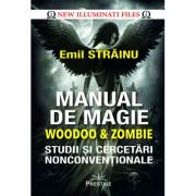 Manual de Magie Woodoo & Zombie - Emil Strainu