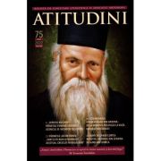Atitudini - Revistă de gândire şi trăire românească - Nr. 75/ 2022