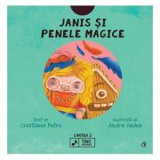 Janis și penele magice - Seria Tiny Rockers. Cartea 2