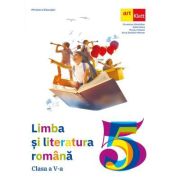 Limba si literatura romana. Manual clasa a 5-a - Florentina Samihaian