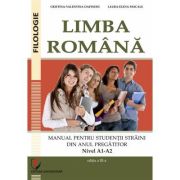 Limba română. Manual pentru studenții străini din anul pregătitor (Nivel A1-A2)