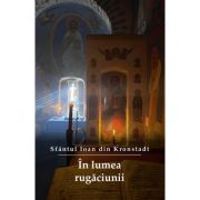 In lumea rugaciunii