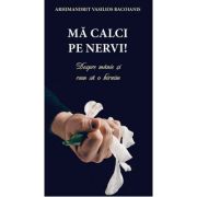 Ma calci pe nervi - Vasilios Bacoianis