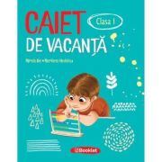 Caiet de vacanta pentru clasa 1 - Marilena Nedelcu, Mirela Ilie