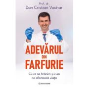 Adevarul din farfurie