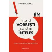 Cum sa vorbesti ca sa fii inteles
