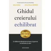 Ghidul creierului echilibrat