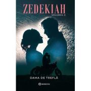 Zedekiah Vol. II