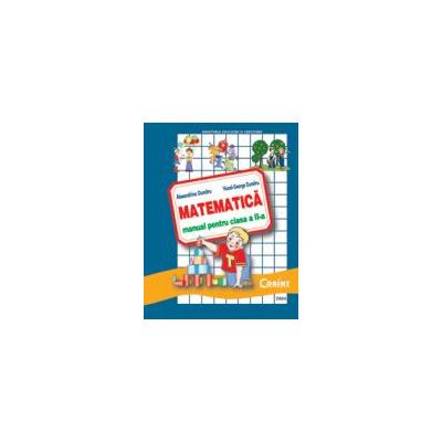 MATEMATICA: MANUAL PENTRU CLASA A II-A - Corint
