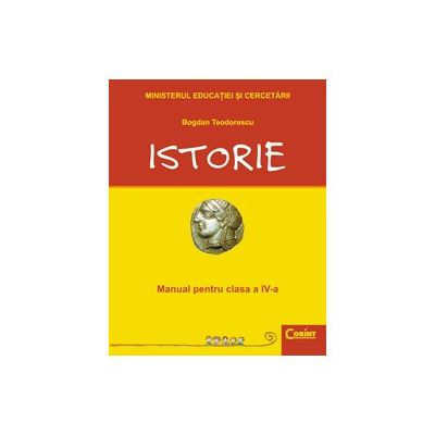 ISTORIE - Manual pentru clasa a IV-a