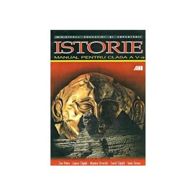 Istorie. Manual pentru clasa a V-a. Zoe Petre