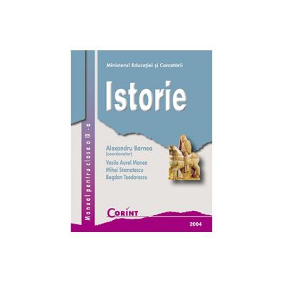 ISTORIE / Barnea - Manual pentru clasa a IX-a
