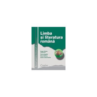 Limba si literatura romana / Simion - Manual pentru clasa a X-a - Eugen Simion