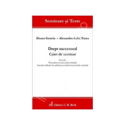 Drept succesoral. Caiet de seminar