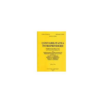 Contabilitatea Intreprinderii. Editia XI, pe 2012