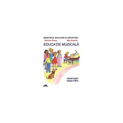 Educatie muzicala - Manual pentru clasa a IV-a
