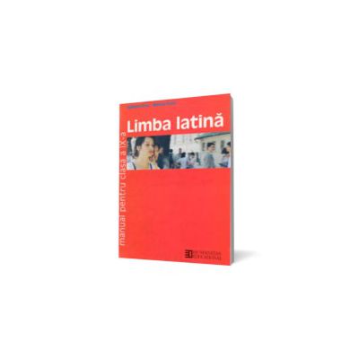 Limba latina. Manual pentru clasa a IX-a