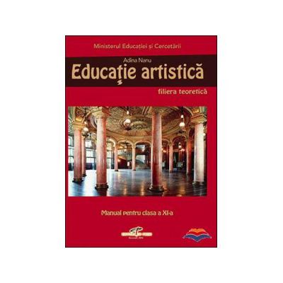 Educatie artistica - Manual pentru clasa a XI-a