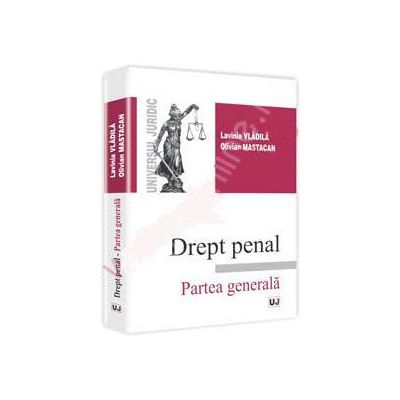 Drept penal. Partea generala (Vladila)