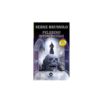 Pelerinii intunericului
