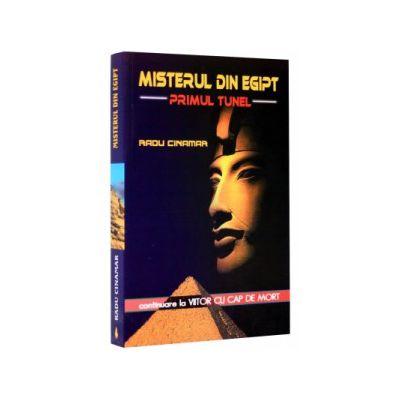 Misterul din Egipt. Primul tunel
