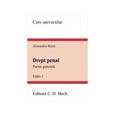 Drept penal. Partea generala. Editia 3