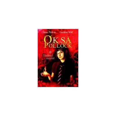 Oksa Pollock, vol. 1 Taramul invizibil