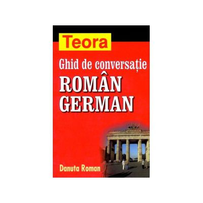Ghid de conversatie roman - german