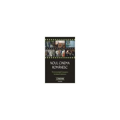 Noul cinema romanesc. De la tovarasul Ceausescu la domnul Lazarescu