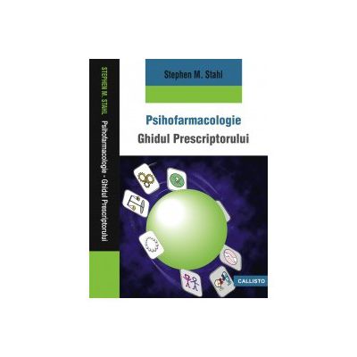 Psihofarmacologie - Ghidul Prescriptorului