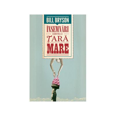 Insemnari dintr-o tara mare
