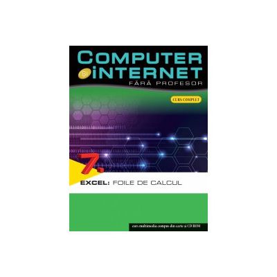 Computer si internet, vol. 7
