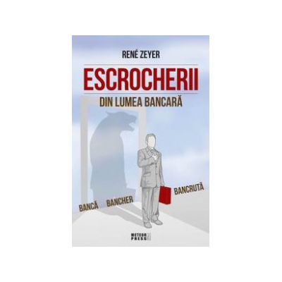 Escrocherii din lumea bancara