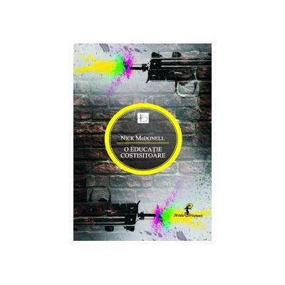 O Educatie Costisitoare