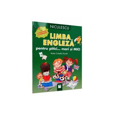 Limba Engleza pentru pitici... mari si Mici - Cu autocolante reutilizabile
