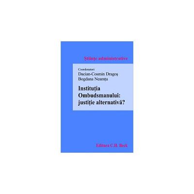 Institutia ombudsmanului: justitie alternativa?