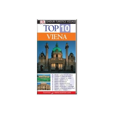 Top 10. VIENA Ghid turistic vizual