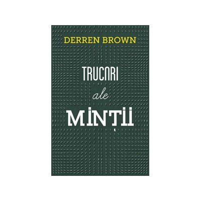 Trucuri ale minţii. Ediţia a II-a