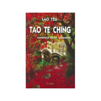 Tao Te Ching comentata de Sri Atmananda