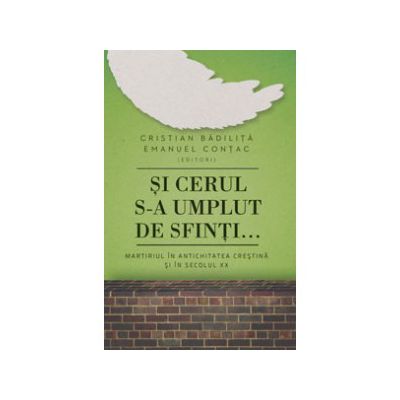 Si cerul s-a umplut de sfinti...