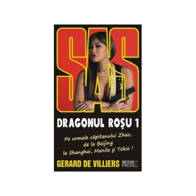 SAS 127: Dragonul Rosu, vol. I