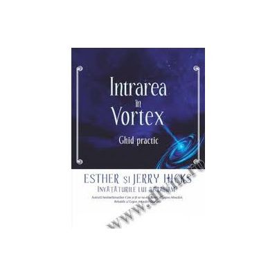 Intrarea in vortex – ghid practic
