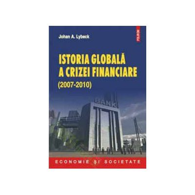 Istoria globala a crizei financiare - 2007-2010