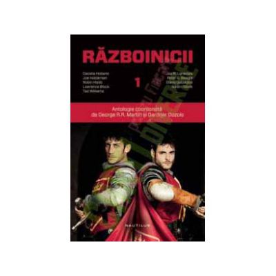 Razboinicii — Vol. 1