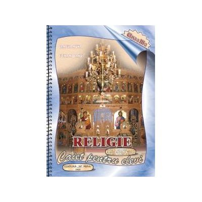 Religie. Caiet pentru elevi. Clasa a III-a