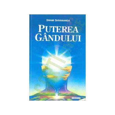 Puterea gândului - Swami Shivananda