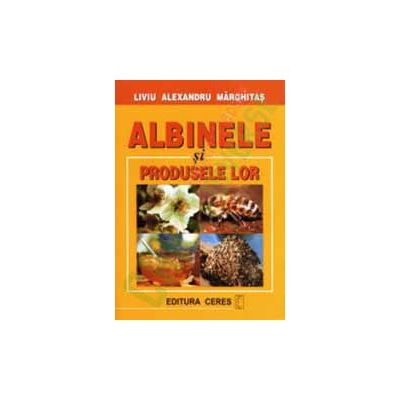 Albinele si produsele lor
